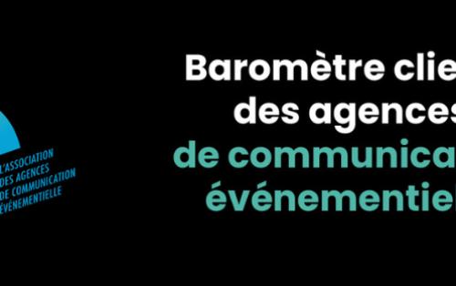 Baromètre LÉVÉNEMENT 2025 : ce que les annonceurs attendent des agences événementielles