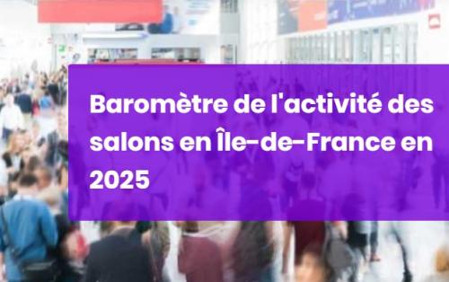 Reprise des salons franciliens : ce que révèle 2025