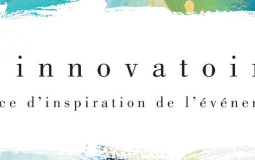 L’Innovatoire, média digital des tendances et d'inspiration de l'Événement