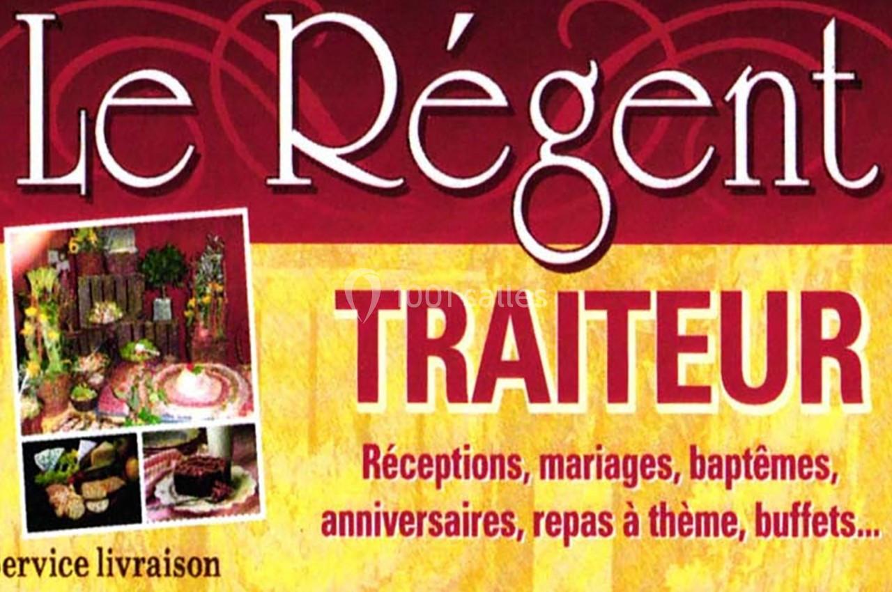 Affiche d'un traiteur nommé ’Le Régent’ proposant des services pour réceptions, mariages et autres événements.
